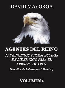 Agentes del Reino Vol. 4 por David Mayorga