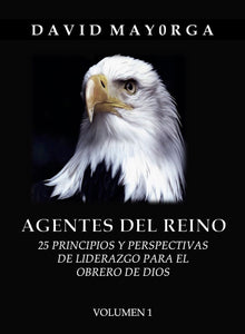 Agentes del Reino Vol. 1  por David Mayorga