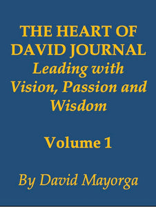 THE HEART OF DAVID JOURNAL VOLUME 1  [Hardback] by David Mayorga