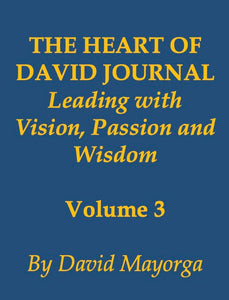 THE HEART OF DAVID JOURNAL VOLUME 3 [Hardback] by David Mayorga