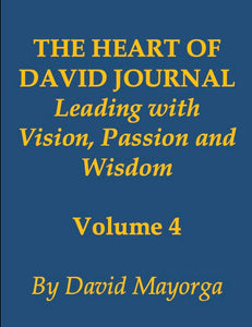 THE HEART OF DAVID JOURNAL VOLUME 4 [Hardback] by David Mayorga